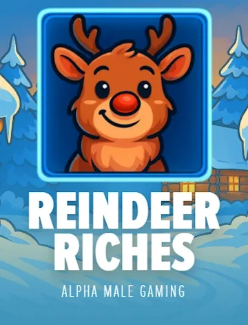 Reindeer Riches (Alpha Male Gaming)